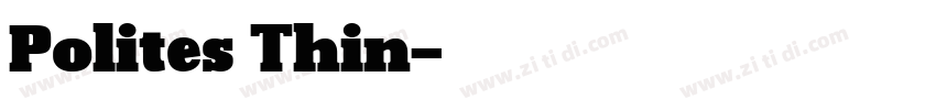 Polites Thin字体转换